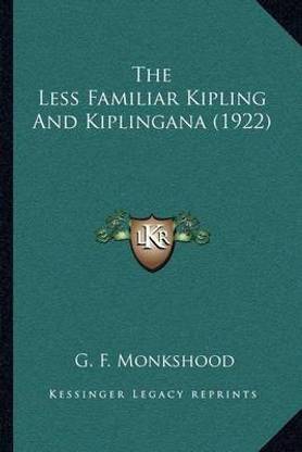 The Less Familiar Kipling And Kiplingana (1922)