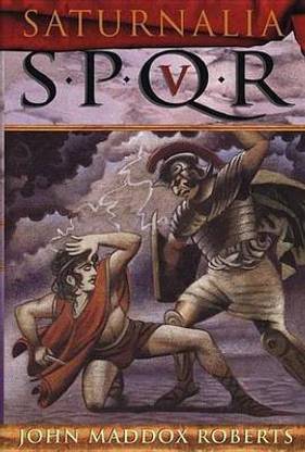 Spqr V: Saturnalia