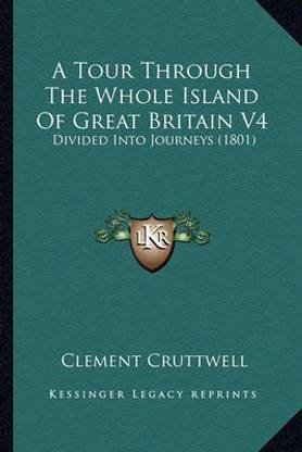 A Tour Through The Whole Island Of Great Britain V4