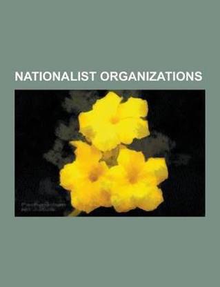 Nationalist Organizations