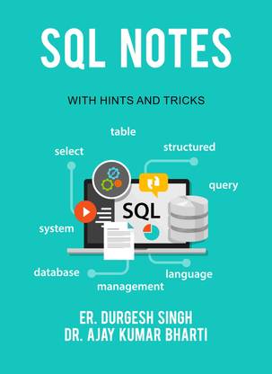 SQL Notes - With Hints and Tricks