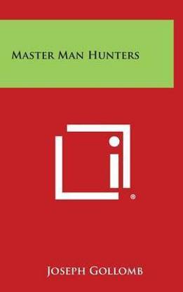 Master Man Hunters