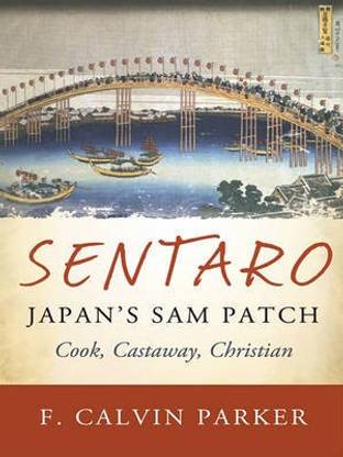 Sentaro, Japan's Sam Patch
