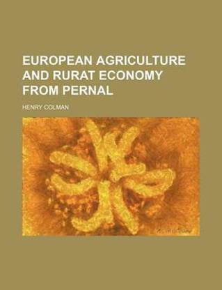 European Agriculture and Rurat Economy from Pernal