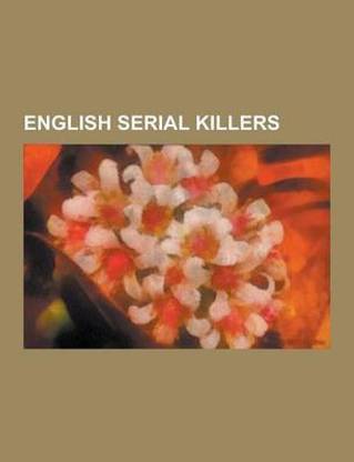 English Serial Killers