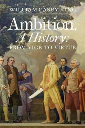 Ambition, a History