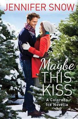 Maybe This Kiss
