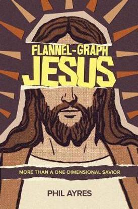 Flannel-Graph Jesus