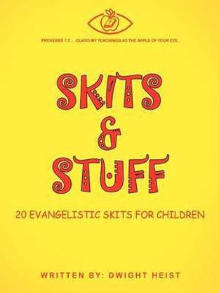 Skits & Stuff
