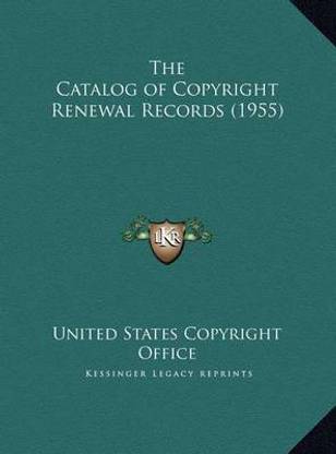 The Catalog of Copyright Renewal Records (1955)