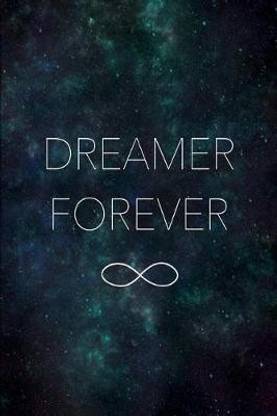 Dreamer Forever