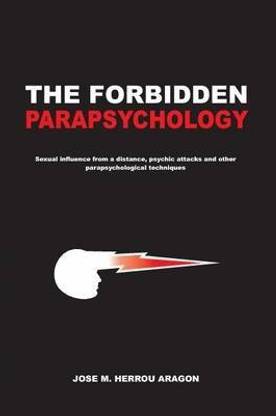 The Forbidden Parapsychology