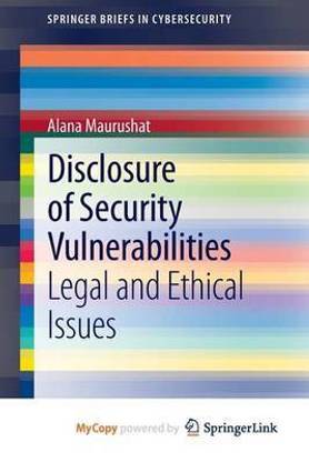 Disclosure of Security Vulnerabilities