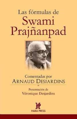 LAS FORMULAS DE SWAMI PRAJNANPAD