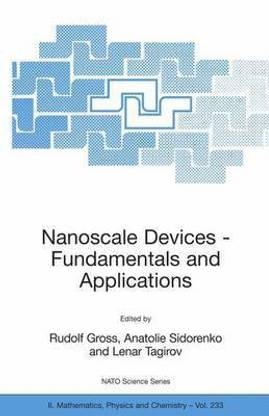 Nanoscale Devices--Fundamentals and Applications