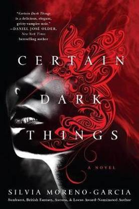 Certain Dark Things