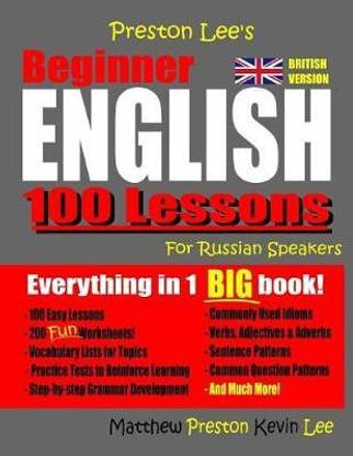 Preston Lee's Beginner English 100 Lessons For Russian Speakers (British)