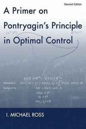 A Primer on Pontryagin's Principle in Optimal Control