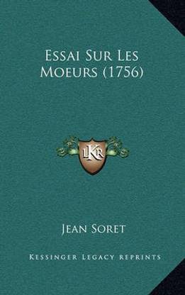 Essai Sur Les Moeurs (1756)