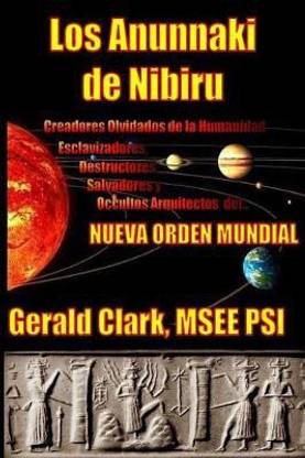 Los Anunnaki de Nibiru