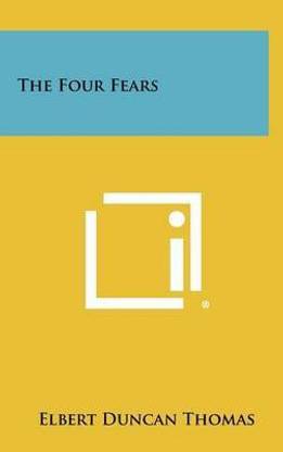 The Four Fears