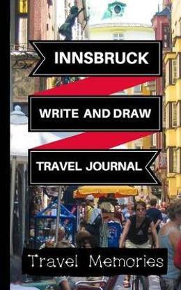 Innsbruck Write and Draw Travel Journal