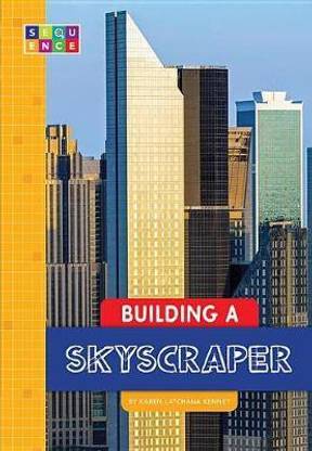 Building a Skyscraper