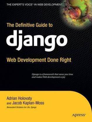 The Definitive Guide to Django