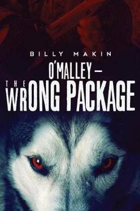 O'MALLEY - The Wrong Package