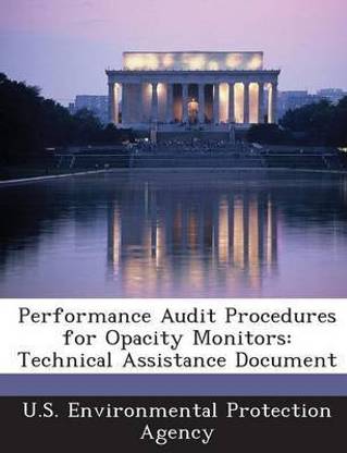 Performance Audit Procedures for Opacity Monitors