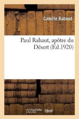 Paul Rabaut, Ap?tre Du D?sert