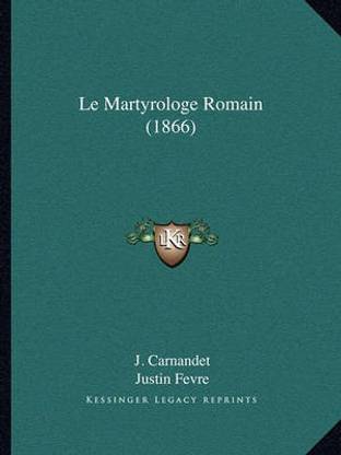 Le Martyrologe Romain (1866)