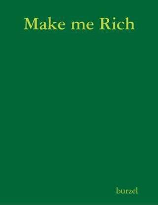 Make Me Rich