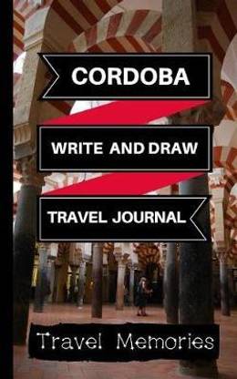 Cordoba Write and Draw Travel Journal
