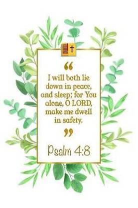 I Will Both Lie Down in Peace, and Sleep; For You Alone, O Lord, Make Me Dwell in Safety