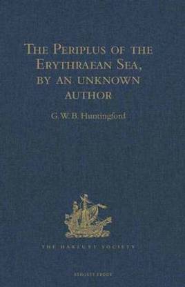 The Periplus of the Erythraean Sea, by an unknown author