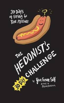 Hedonists 30 Day Challenge