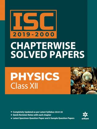 Isc Chapterwise Solved Papers Physics Class 12 2019-20