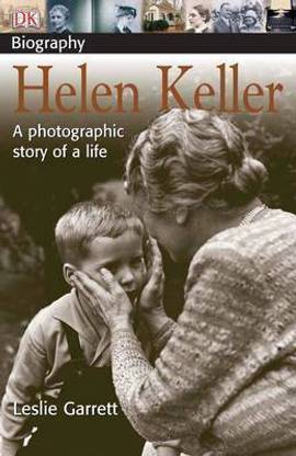 DK Biography: Helen Keller