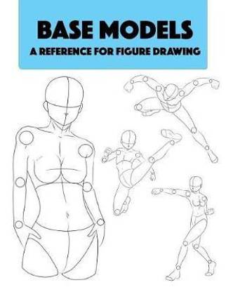 Base Models - A Reference for Figure Drawing