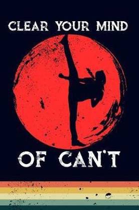 Clear Your Mind of Can't