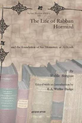 The Life of Rabban Hormizd