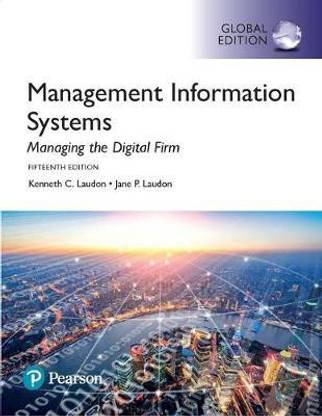 Management Information Systems plus Pearson MyLab MIS with Pearson eText, Global Edition