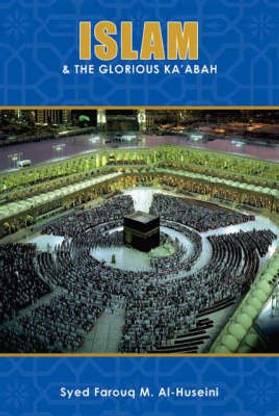 Islam and the Glorious Ka'abah