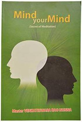 Mind Your Mind (Secret Of Meditation-English)