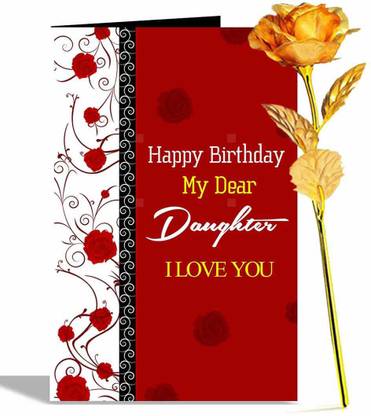 alwaysgift Happy Birthday My Dear Daughter Greeting Card & Golden Rose Hamper