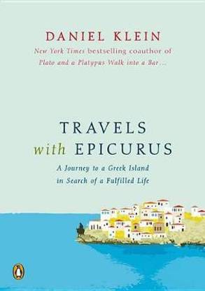 Travels with Epicurus