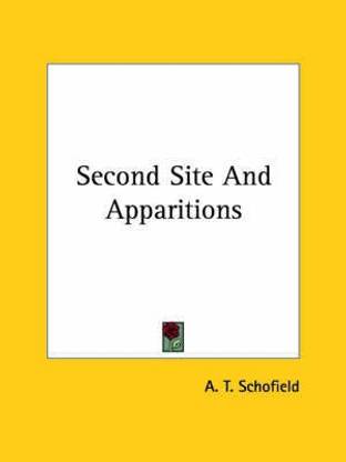 Second Site And Apparitions