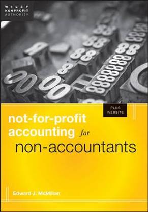 Not-for-Profit Accounting for Non-Accountants