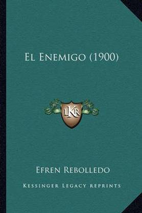 El Enemigo (1900)